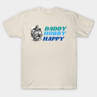 Daddy Hobby Happy Fishing T-Shirt